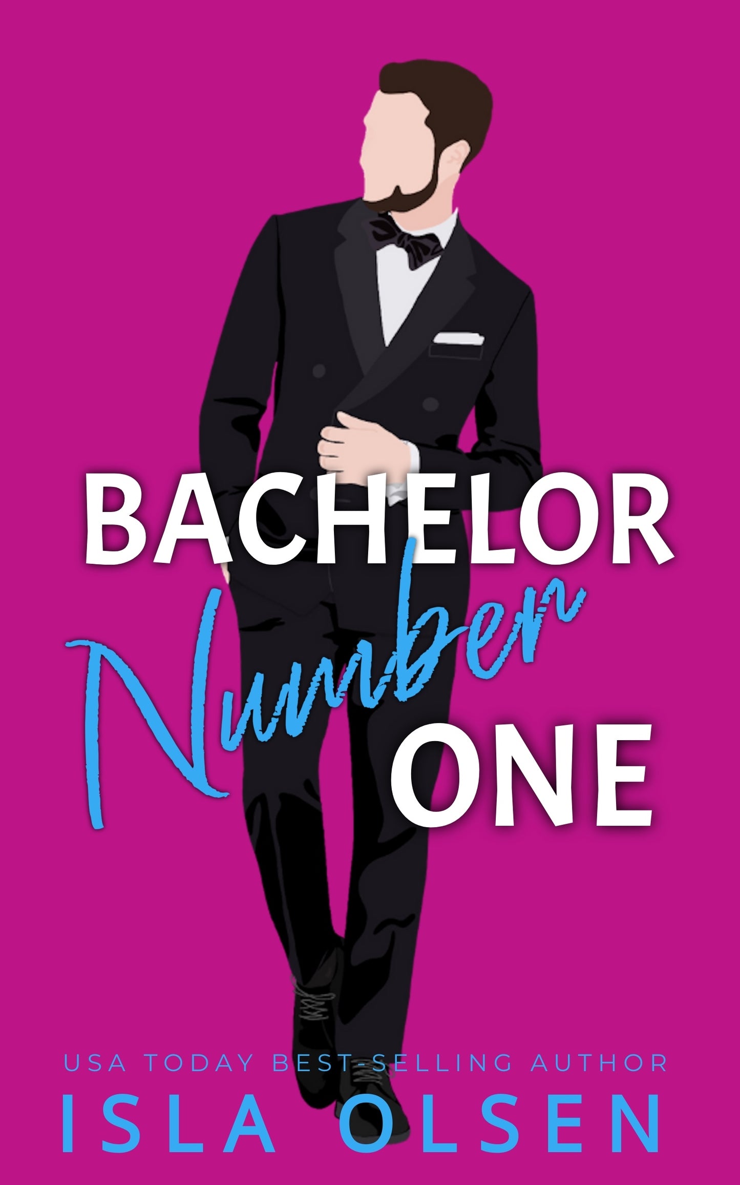 Bachelor Number One PREORDER