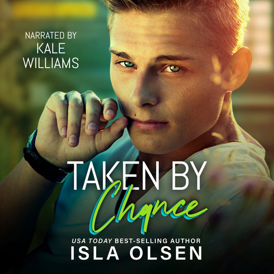 Taken by Chance (Audiobook)