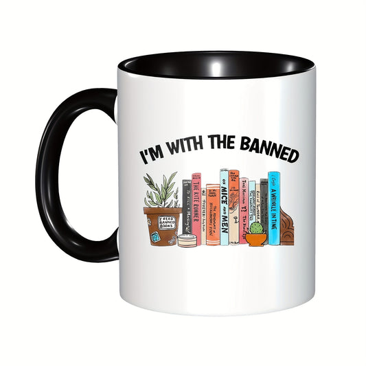 Bookish Mug - "I'm With the Banned"