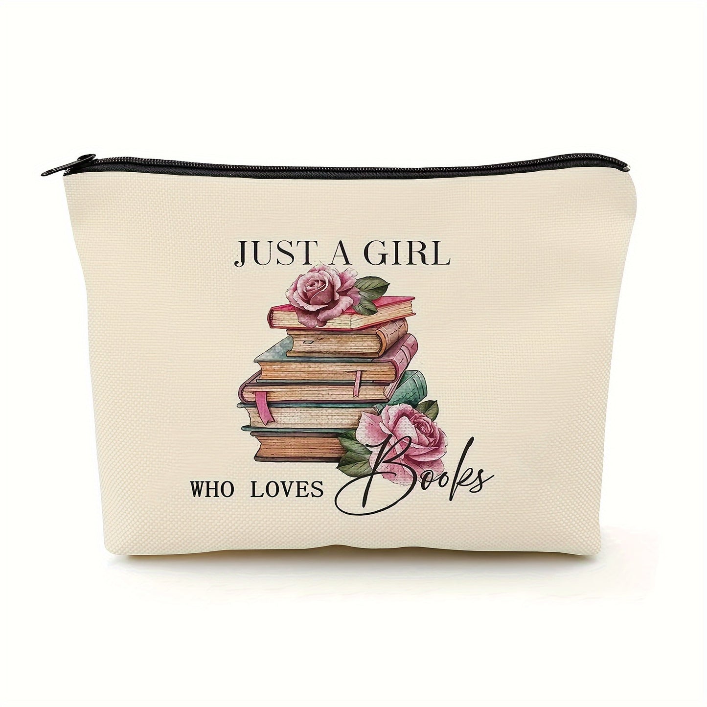 Bookish Makeup Bag - "Just a Girl Who Loves Books"